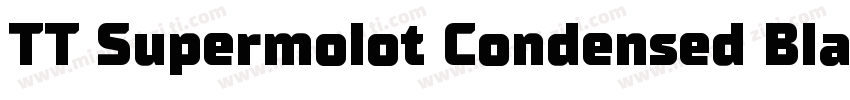 TT Supermolot Condensed Black字体转换